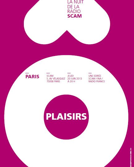 Ô Plaisirs - Nuit de la radio 2013