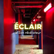 Éclair - Le son révélateur