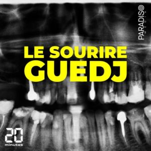 Podcast - Le sourire Guedj de Mathilde Ceilles - Paradiso Media / 20 Minutes